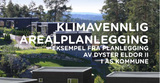 Illustrasjonsbilde til rapporten om klimavennlig arealplanlegging