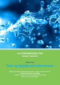 Kulturminnedagen 2009, Tema: Vann