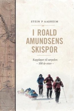 I Roald Amundsens skispor