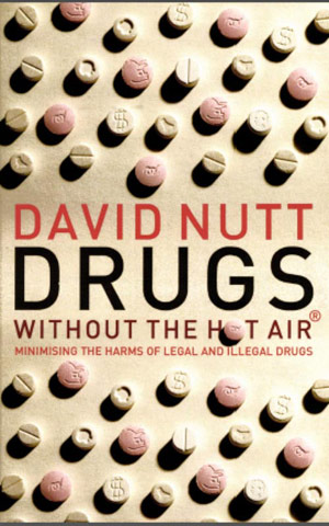 David Nutt - Drugs without hot air, book