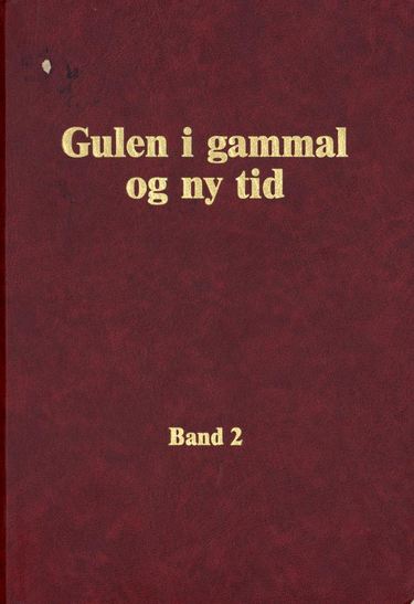Gulen i gammal og ny tid