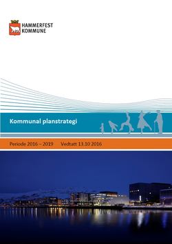 Kommunal planstrategi - periode 2016 - 2019 Kommunal planstrategi - periode 2016 - 2019