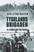 bildet viser omslaget til boka "Tysklandsbrigaden: til fiendeland for freden"