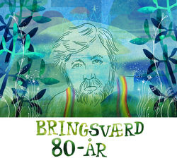 Bringsværd 80 år Illustrasjon ©Annette Saugestad Helland Bringsværd 80 år Illustrasjon