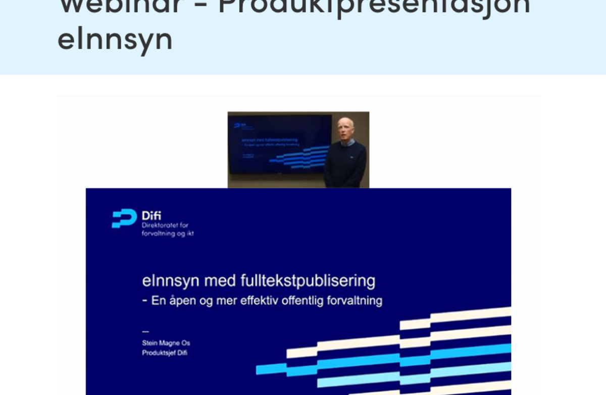 Se produktsjef Stein Magne Os gi en produktpresentasjon av eInnsyn