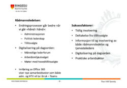 Erfaringskonferansen digitalisering. Fra Ringebu kommunes presentasjon.