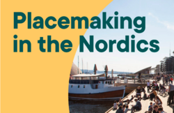 Placemaking in the nordics