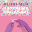 aldri_mer_hiroshima