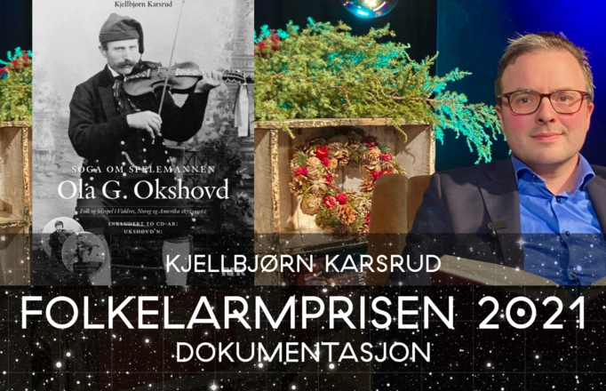 Soga om spelemannen Ola G Okshovd. Av Kjellbjørn Karsrud