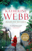 Forsiden av romanen Besøk fra fortiden av Katherine Webb.
