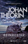 Forside av romanen Beinrester av Johan Theorin.