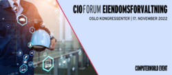 CIO forum eiendomsforvaltning 2022 CW