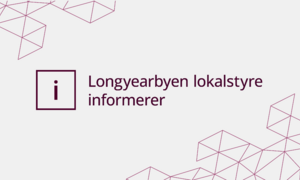 Longyearbyen_lokalstyre_informerer