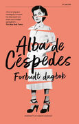 Forsiden på romanen Forbudt dagbok av Alba de Cespedes.