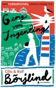 Den forbløffende fortellingen om georg von ingenting av Cilla og Rolf Börjlind.