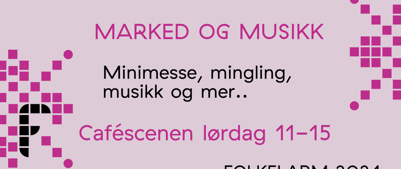 Marked og musikk
