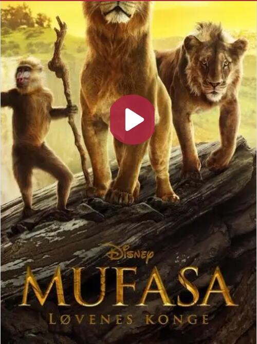 Illustrasjonsbilde til filmen Mufasa: Løvenes konge