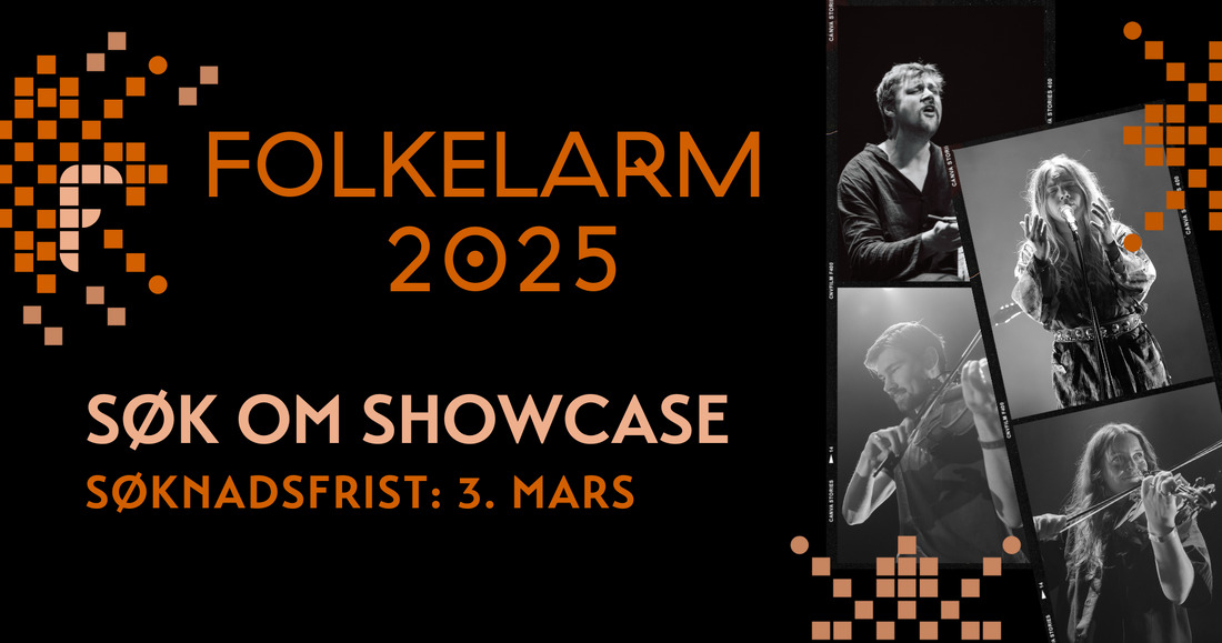 Søk om Showcase på Folkelarm 2025