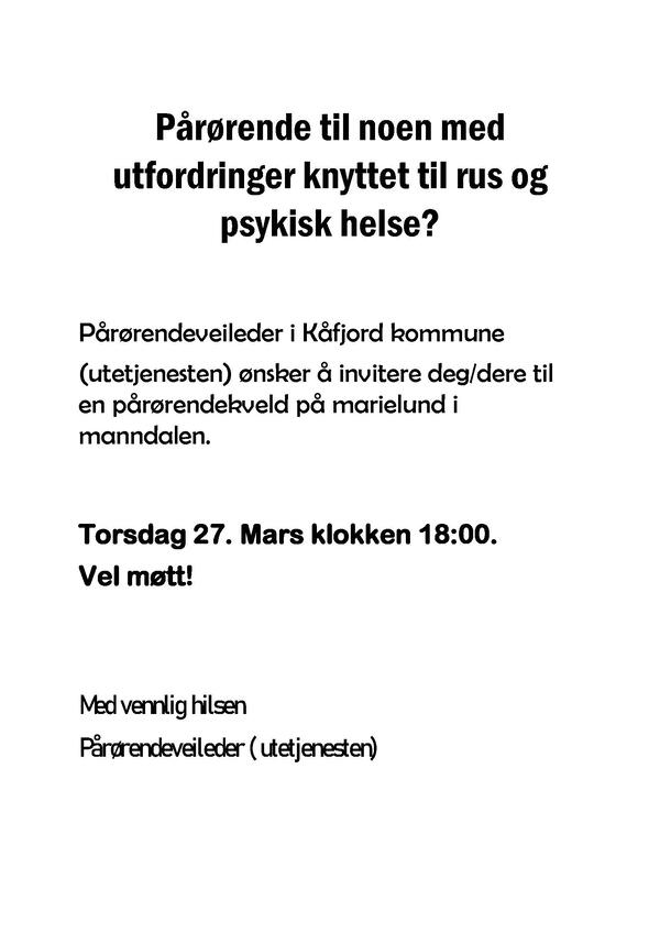 Pårørende til noen med utfordringer knyttet til rus og psykisk hels Mars