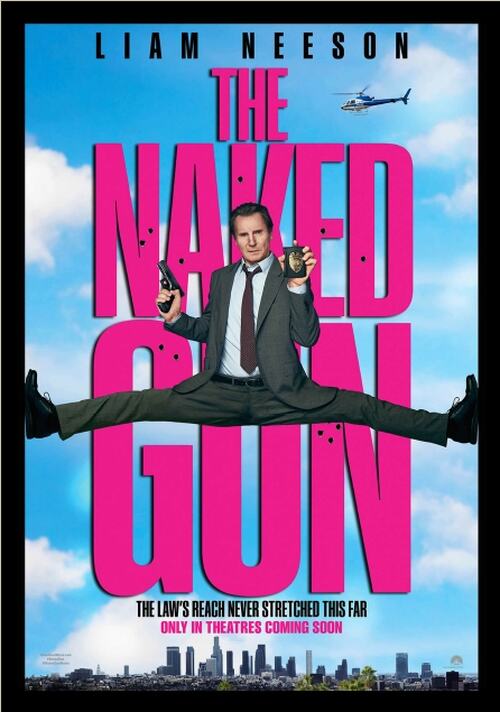 The Naked Gun.