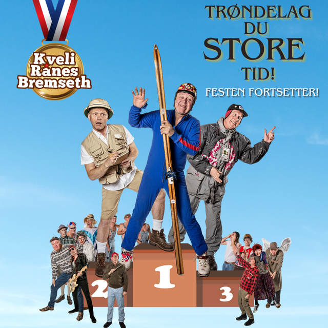 alle medlemmene i Trøndelag du store tid