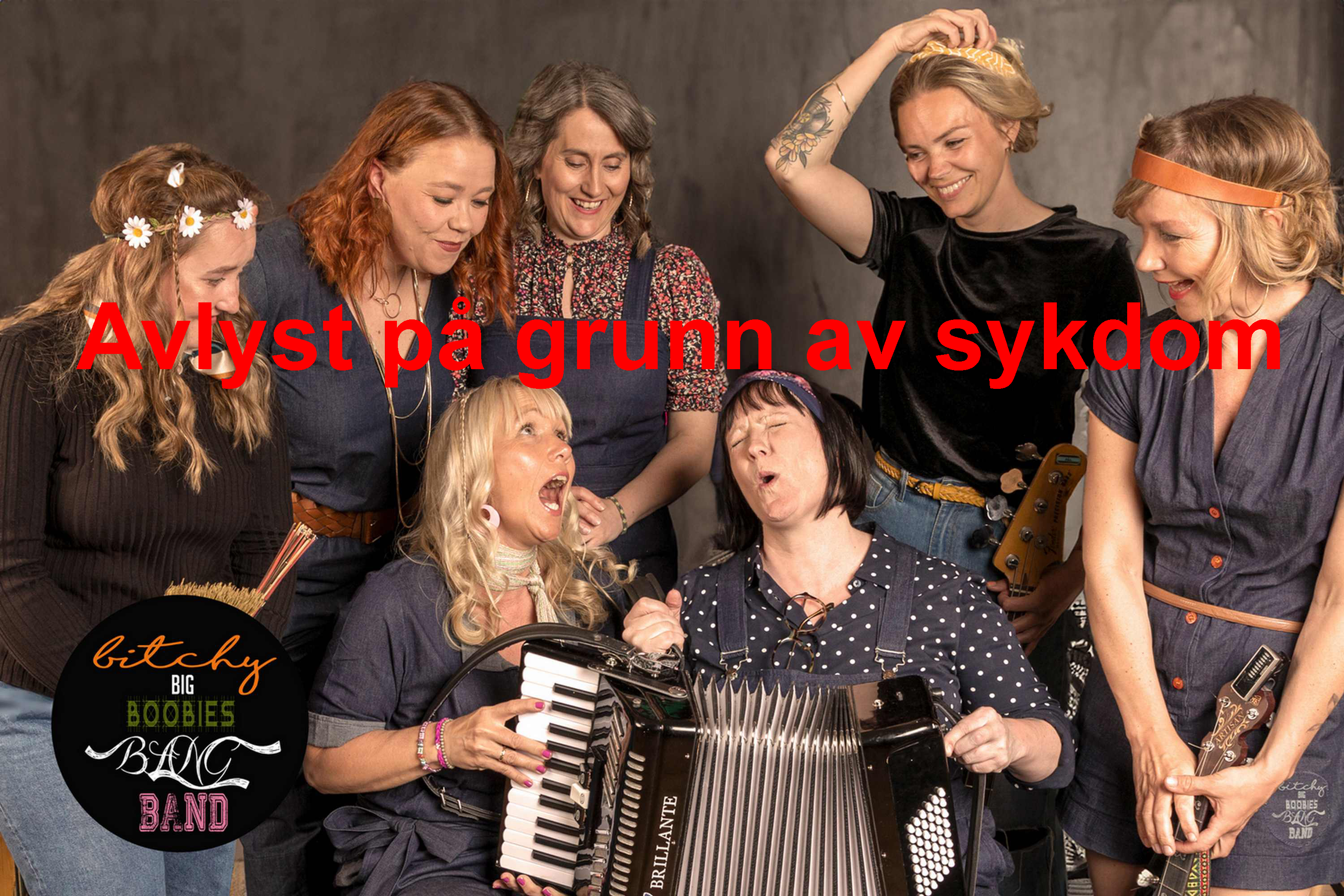 Bitchie Big Boopies Band avlyst